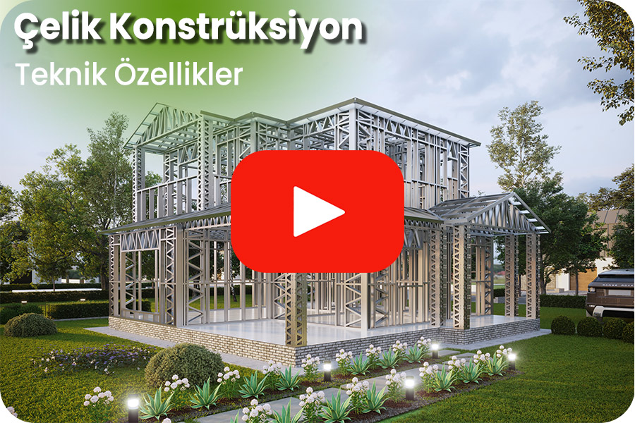 Çelik Konstrüksiyon Teknik Özellikleri